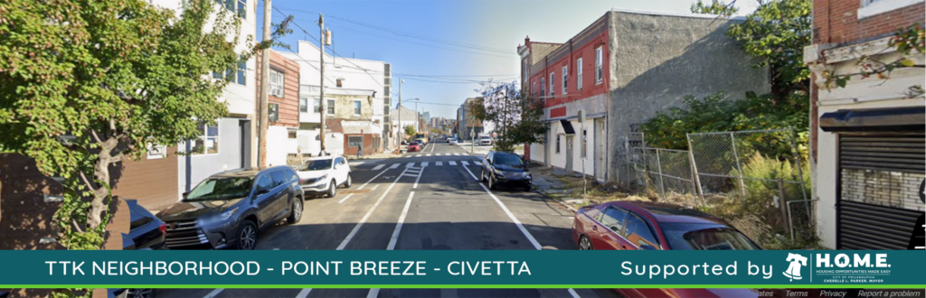 Street view of locations for Point Breeze TTK houses